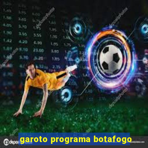 garoto programa botafogo